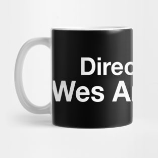 Directed by Wes Anderson Mug